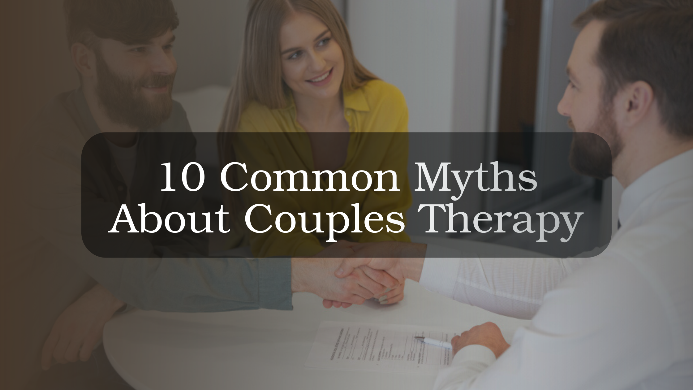Couple in a therapy session with a therapist discussing misconceptions about couples therapy and relationship counseling
