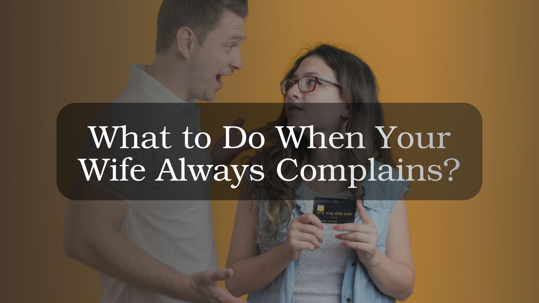 Couple sitting apart looking frustrated during a conflict, representing relationship strain caused by constant complaints and communication issues